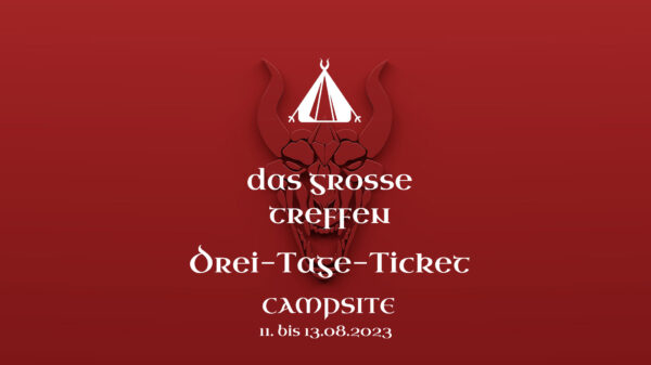 Das Grosse Treffen - Drei Tage Ticket inkl. Campsite 11.- 13.08.2023 - Fantasy Festival DGT 2023 in Aach am Bodensee, Deutschland