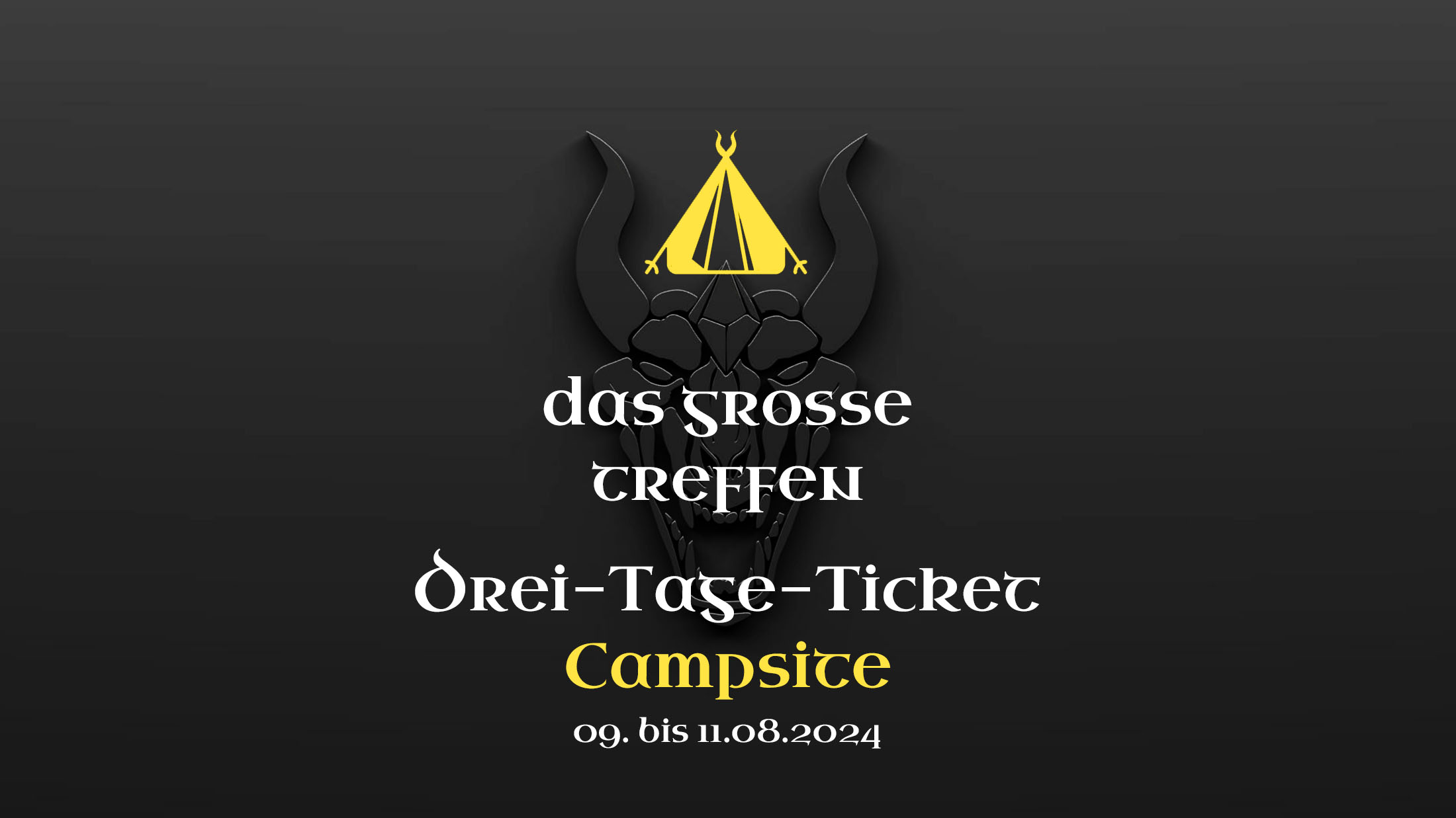 Das Grosse Treffen - 3-Tage-Ticket mit Campsite 09.-11.08.2024 - Das Fantasy Festival Mittelalter, Gothic, Steampunk, Endzeit, Fantasy & LARP in Aach am Bodensee Deutschland