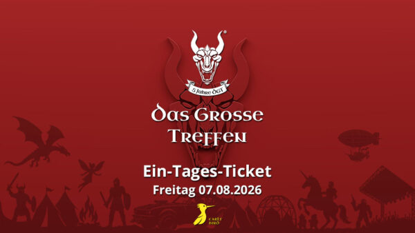 Das Grosse Treffen - 1 Tages Ticket 07.08.2026 - Das Fantasy Festival Mittelalter, Gothic, Steampunk, Endzeit, Fantasy & LARP in Aach am Bodensee Deutschland