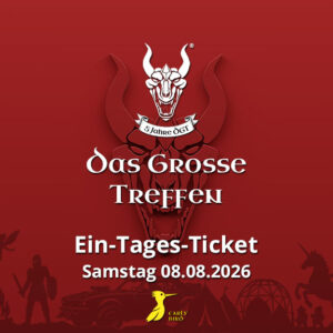 Das Grosse Treffen - 1 Tages Ticket 08.08.2026 - Das Fantasy Festival Mittelalter, Gothic, Steampunk, Endzeit, Fantasy & LARP in Aach am Bodensee Deutschland
