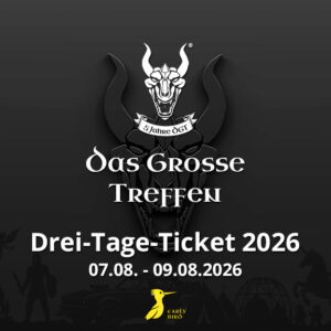 Das Grosse Treffen - 3 Tages Ticket 07.08. - 08.08.2026 - Das Fantasy Festival Mittelalter, Gothic, Steampunk, Endzeit, Fantasy & LARP in Aach am Bodensee Deutschland