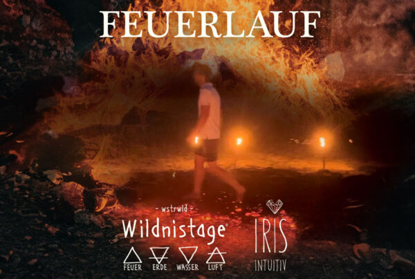Feuerlauf - Wildnistage IRIS INTUITIV - Das Fantasy Festival Das Grosse Treffen